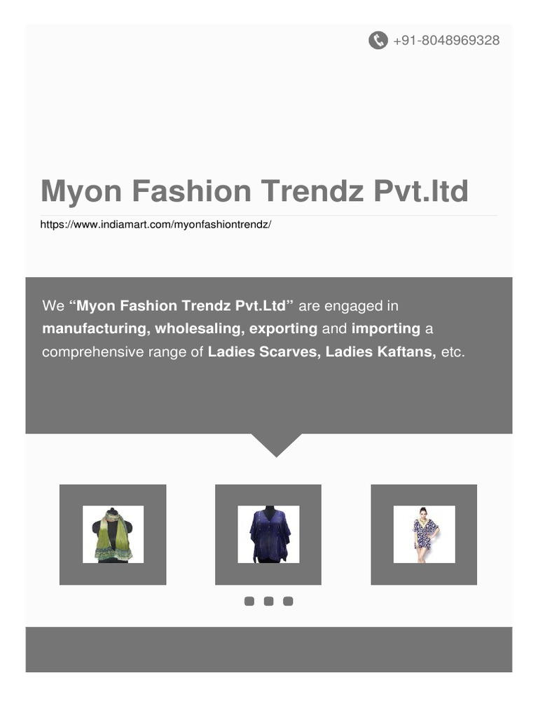 Profile of Myon Fashion Trendz Pvt. Ltd A Manufacturer and Wholesaler