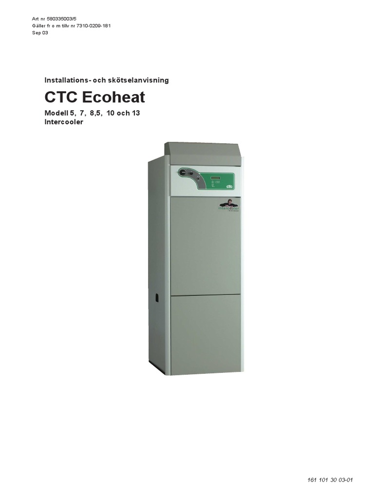 Manualer Tidigare produkter-CTC Ecoheat - Modell 5 - 7 - 8,5 - 10 - 13