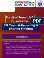 Practical Research 2 Quantitative: CG Topic 6:reporting & Sharing Findings