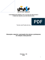 FRAZAO, Tarcísio UNIVERSIDADE FEDERAL DO VALE DO SÃO FRANCISCO CURSO DE GRADUAÇÃO EM PSICOLOGIA Educação e esporte a percepção dos alunos e professores em relação a essa parceria.pdf