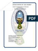 Estado Plurinacional de Bolivia Facultad de Ingenieria: Fuerza Magnetica