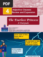 Adjective Clauses: Review and Expansion: The Fearless Princess