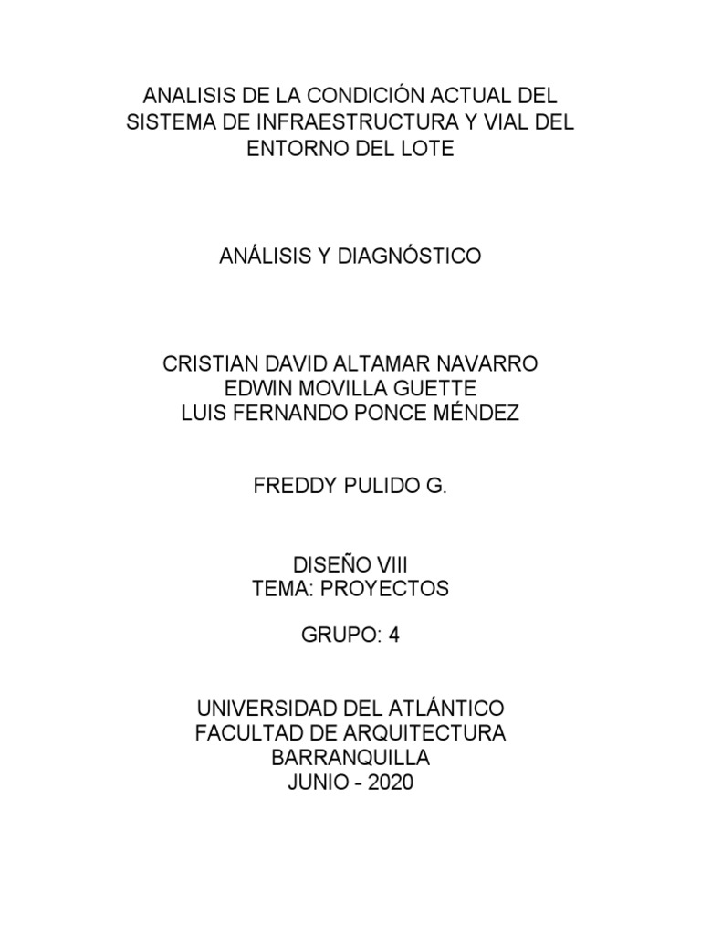 Análisis de La Condición Actual Del Sistema de Infraestructura y Vial ...