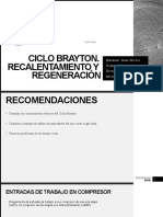 Ciclo Brayton Regenerativo y Recalentamiento