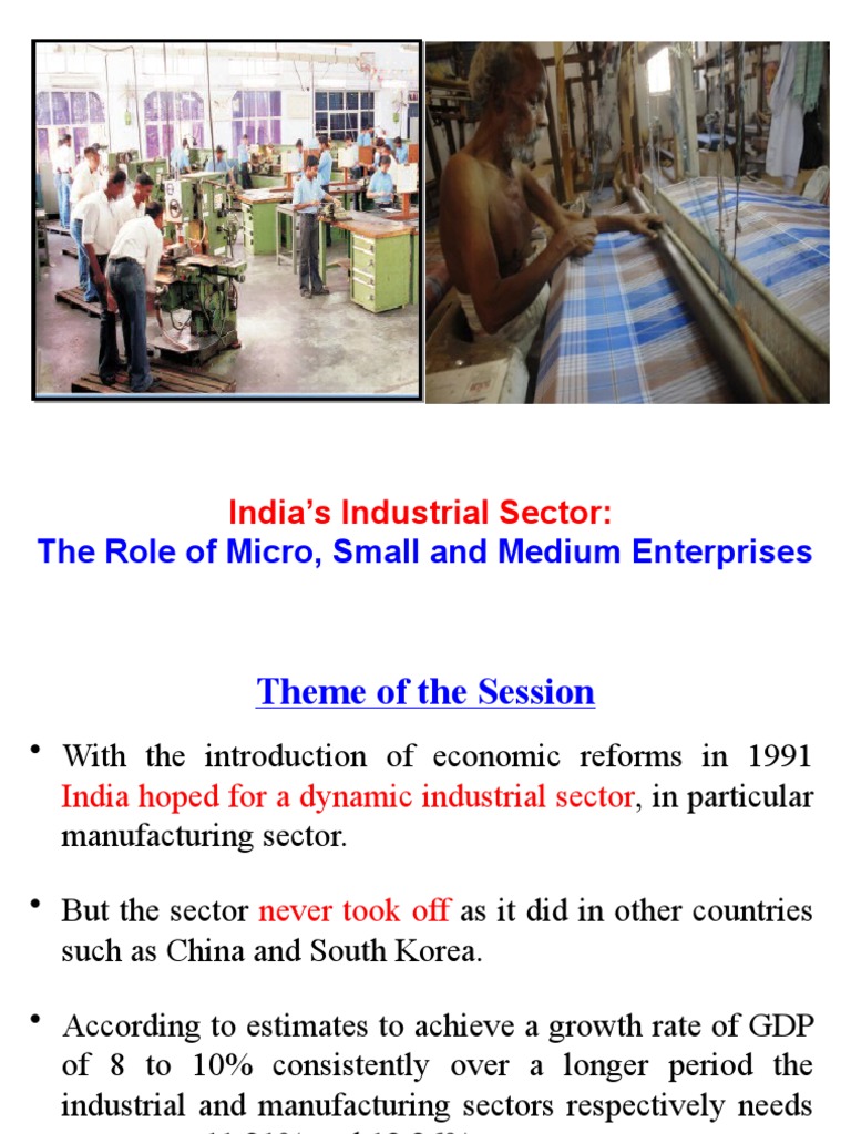 India's Industrial Sector - Role of MSMEs | PDF | Small And Medium ...