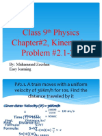 Class 9 Physics Chapter#2, Kinematics Problem #2.1-2.2: By: Muhammad Zeeshan Easy Learning