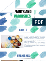 Paints and Varnishes