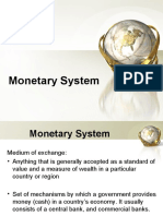 Monetary System