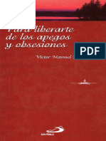 Para Liberarte de Los Apegos y Obsesiones Meditaciones y Oraciones by Víctor Manuel Fernández PDF