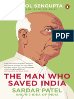 The Man Who Saved India - Sardar Patel and His Idea of India