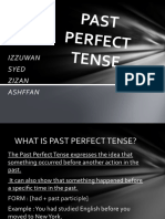 Past Perfect Tense: Izzuwan Syed Zizan Ashffan