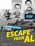 A Daring Plan To: Escape