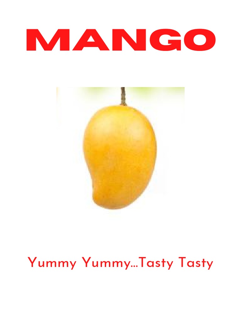 Mango: Yummy Yummy... Tasty Tasty | PDF