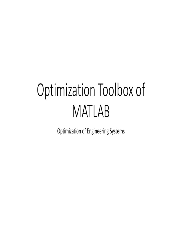 Optimization Toolbox of MATLAB | PDF | Nonlinear System | Mathematical ...