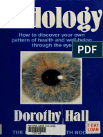 Iridology - How The Eyes Reveal Your Health and Your Personality