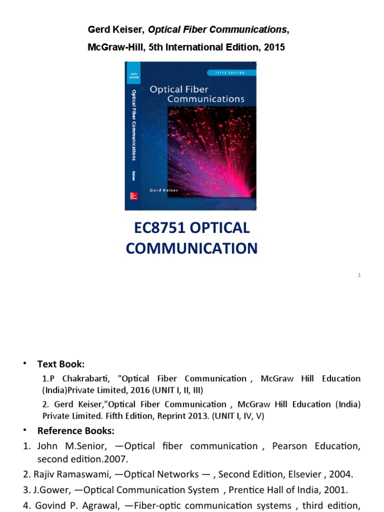 Ec8751 Optical Communication Gerd Keiser, Optical Fiber Communications
