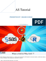 SAS Tutorial: Presented By: Shashi Kumar