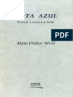 1. Alain Didier-Weill - Nota Azul - Freud, Lacan e a Arte