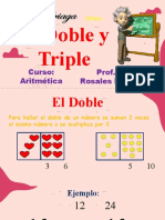 El Doble y El Triple