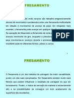 Fresamento: processo de fabricação por remoção de cavacos