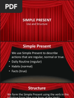 Simple Present: Use and Structure