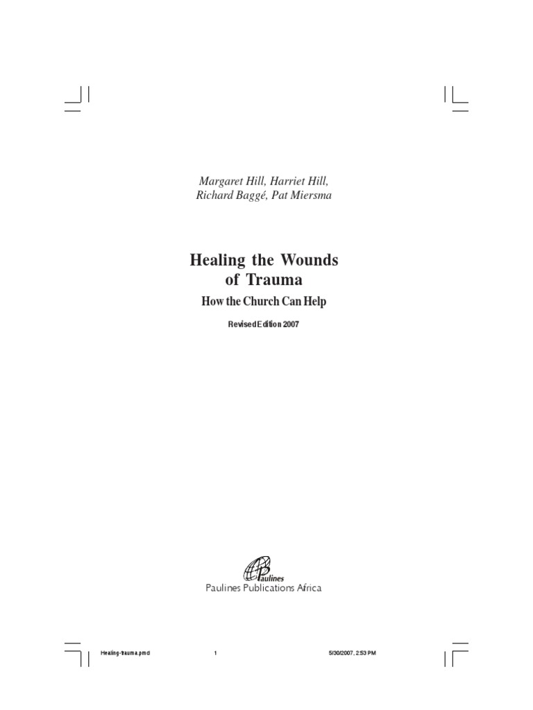 Healing The Wounds of Trauma 2007 - 0 | PDF | Psalms | Wound