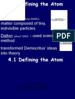 Early Models Democritus Matter Composed of Tiny, Indivisible Particles Dalton - Used Scientific Method Transformed Democritus' Ideas Into Theory