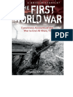 A Brief History of The First World War Eyewitness Accounts of The War To End All Wars 1914 1918 PDF