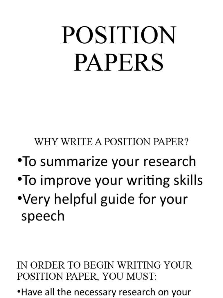 Position Papers | PDF | Argument | Evidence