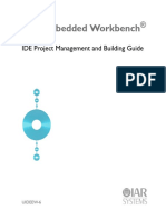 IAR Embedded Workbench: IDE Project Management and Building Guide