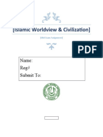 (Islamic Worldview & Civilization) : Name: Reg# Submit To