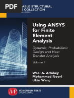 Using ANSYS For Finite Element Analysis, Volume II Dynamic, Probabilistic Design and Heat Transfer Analysis PDF