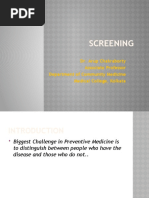 Screening