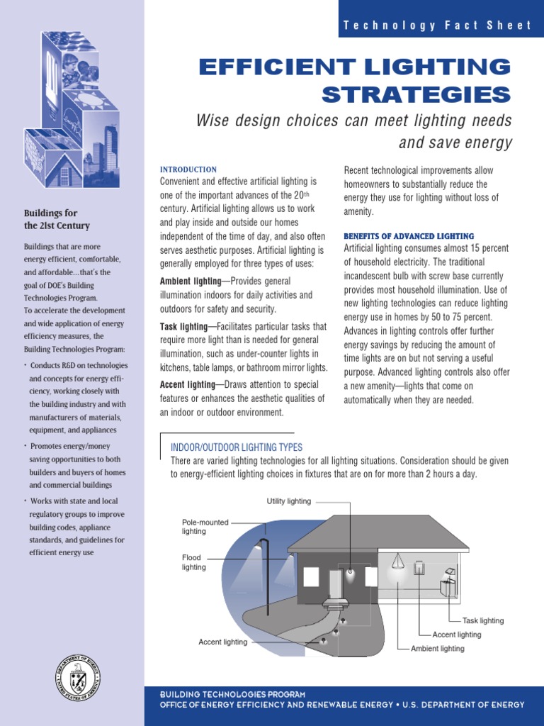 Efficient Lighting Strategies: Wise Design Choices Can Meet Lighting ...