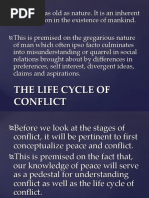 The Life Cycle of Conflict