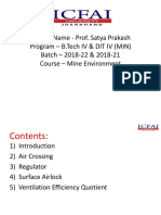 Faculty Name - Prof. Satya Prakash Program - B.Tech IV & DIT IV (MIN) Batch - 2018-22 & 2018-21 Course - Mine Environment
