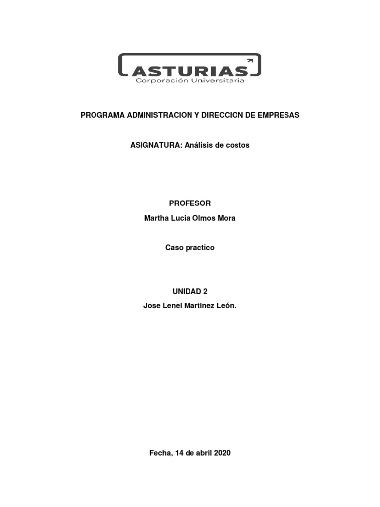 ANALISIS DE COSTOS Unidad 2 Caso Practico | PDF | Economias | Business