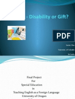 Dyslexia - Disability or Gift?: Savitri Dias University of Colombo Sri Lanka