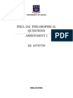 Phcl-102 Philosophical Questions Assignment 1 ID: 10735739: University of Ghana