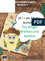 Hi ! I Am Motte. Activity 2: The Wright Brothers and Aviation