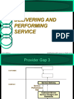 Delivering and Performing Service