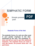 Mphatic Form: Simple Present and Simple Past