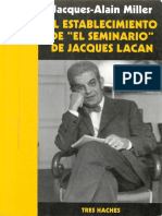 Jacques Alain Miller - El establecimiento del seminario de Jacques Lacan.pdf