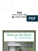 Song By: Eddie Rabbitt: I Love A Rainy Night