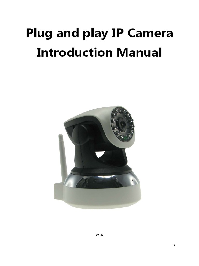 Plug and Play IP Camera Introduction V1.6 PDF File Transfer