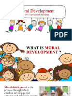 Moral Development: (Pre-Conventional Morality)
