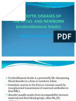 Hemolytic Diseases of The Fetus and Newborn