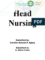 Head Nursing: Submitted By: Caroline Hannah P. Agbay Submitted To