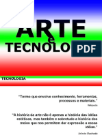 Apresentação - ARTE e TECNOLOGIA - um panorama historico - FECHADO parte I