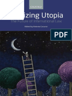 Cassese (Ed.) - Realizing Utopia - The Future of International Law-Oxford University Press (2012)